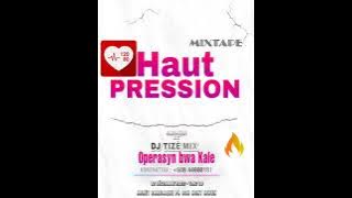 Mixtape Haut pression 2022_2023 by Tizè mix