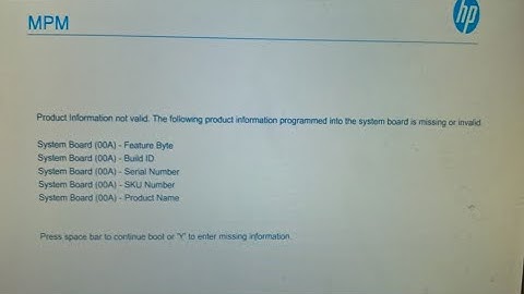 How to fix Press space bar to continue boot or Y to enter missing intormaon HP
