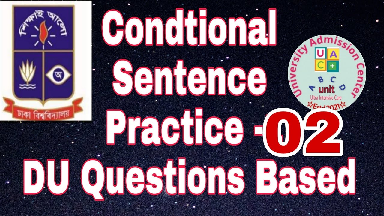 Conditional Sentence | practice -2|DU Admission Test |UAC