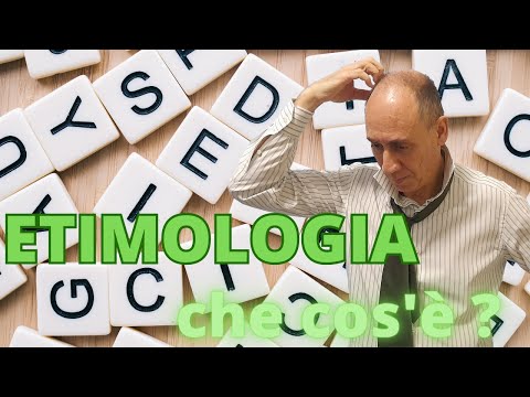 Video: Cosa significa la parola etimologie?