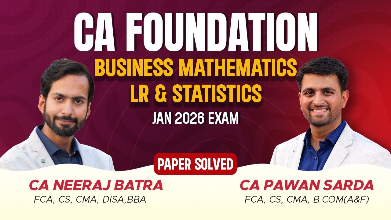 CA Foundation Maths Stats LR Jan 2026 Full 100 marks Solution | CA ...