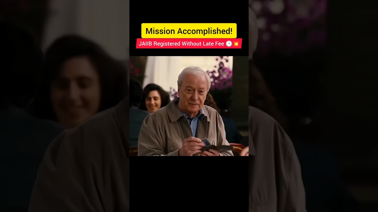 Mission Accomplished!🔥 JAIIB Registered Without Late Fee 🕒💥 