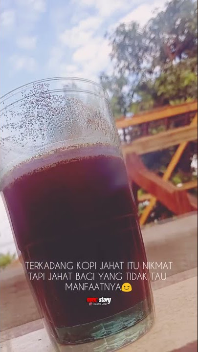STORY WA 30 DETIK TERBARU 2021 // STORY WA KOPI