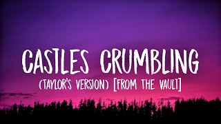 Taylor Swift - Castles Crumbling [Lyrics] Ft. Hayley Williams (Taylor’s Version) [From The Vault] Resimi