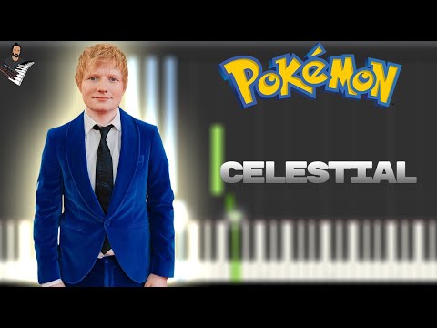 Celestial - Ed Sheeran, Pokémon