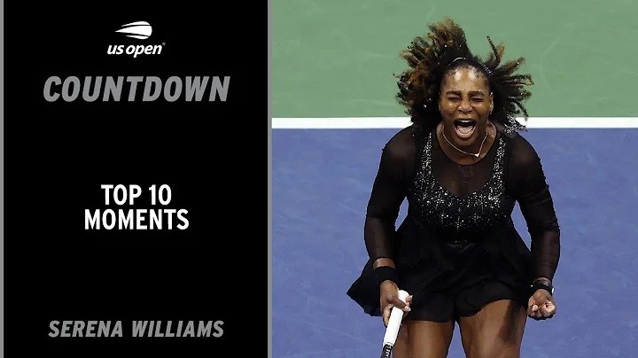 Serena Williams | Top 10 Moments | US Open
