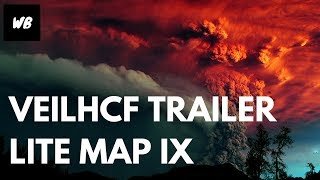 🎬 LITE #4 - VeilHCF Trailer