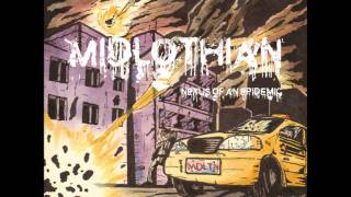 Midlothian - Nexus of an Epidemic