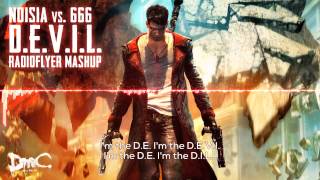 Noisia vs. 666 -  D.E.V.I.L. (Radioflyer mashup)
