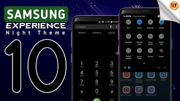 Samsung Experience 10 (Night) on Any Samsung Phones | Galaxy S9 System UI
