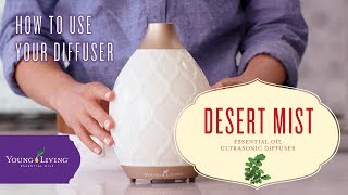 How To Use Your Desert Mist Diffuser Young Living Essential Oils