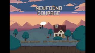 Newfound Courage OST | Main Theme