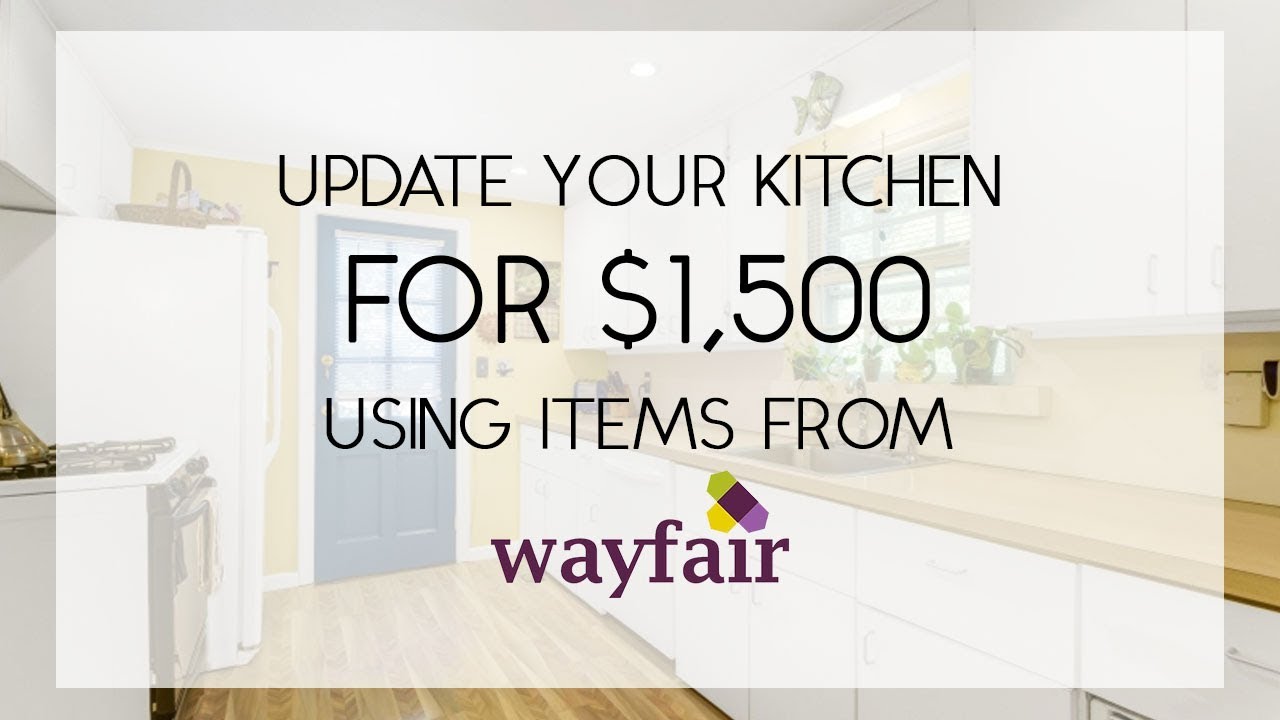 Design Time with Danielle: Budget DIY Kitchen Design Update with Wayfair Finds!