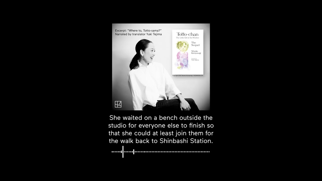 Where To, Totto-Sama? by Yuki Tejima: Excerpt from Totto-chan: The Sequel
