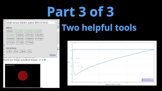 Choosing a camera and lens for Bath Interferometry part 3 of 3: two tools to help