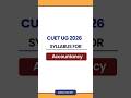 CUET UG Accountancy 2026 📚 Syllabus & Exam Pattern