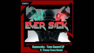 Kanevsky - Know My OCD (Timmy Teaze Remix)