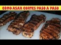 Como Asar Cortes De Carne Paso a Paso / How to grill new york steaks