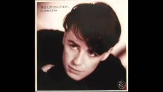 The Lotus Eaters - No Sense Of Sin (1984) New Romantic, Jangle Pop