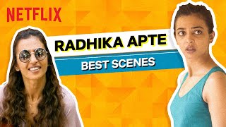 Radhika Apte Best Scenes | Decade Rewind | Netflix India