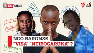 Ngo baronse “visa” “ntibogaruka” ?