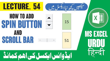 How to Add Spin Button and Custom Scroll Bar in MS Excel || MS Excel Developer Tab Lecture 54