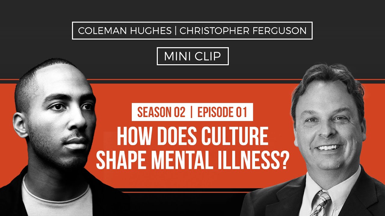 How Culture Shapes Mental Illness with Christopher Ferguson - S2 Ep 1 [Teaser]