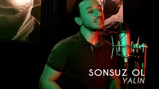 Şant- Sonsuz Ol (Yalın Cover)