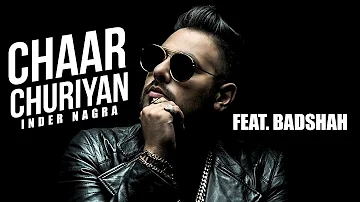 Chaar Churiyan (Lyrical Video) | Inder Nagra Feat. Badshah | Punjabi Lyrical Video | Speed Records