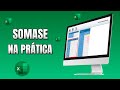 Como utilizar a fórmula Somase na prática no Excel