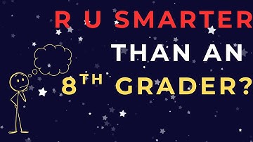 Are you smarter than an 8th grader?