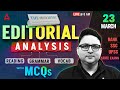 Editorial Analysis | 23rd March, 2026 | Vocab, Reading, Grammar, MCQs | The Hindu Analysis