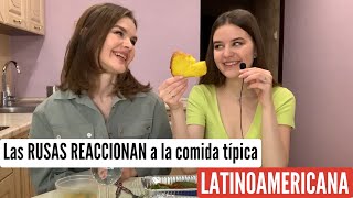 Las RUSAS prueban y reaccionan a la comida típica LATINOAMERICANA