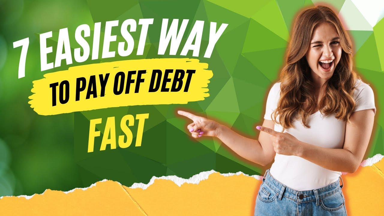 7 Best and Easiest Way to Pay Off Debt Fast YouTube