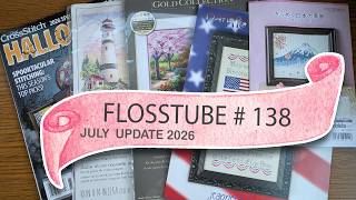 FlossTube - July Vlog Dimensions Halloween Felt Patriotic Stitching 4 Finished Projects