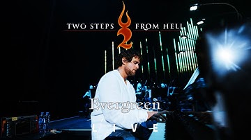 Two Steps From Hell - Evergreen [MULTICAM]