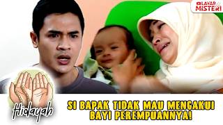WIFE GIVES BIRTH TO A BABY GIRL, FATHER REFUSES TO ADMIT IT! | CAHAYA HATI