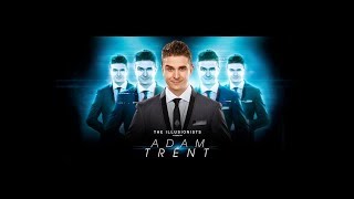 The Illusionists present Adam Trent