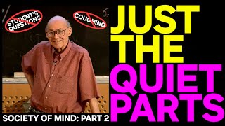 The Most Relaxing 💤 Class EVER | Marvin Minsky uASMR | Society of Mind Lecture Series: Part 2
