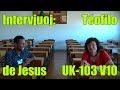 Intervjuoj: Téofilo de Jesus_UK-103_V10