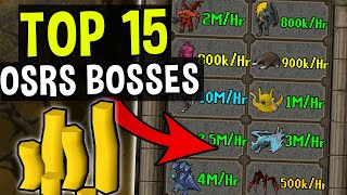 Top 15 Bosses to Kill for Easy Money in Oldschool Runescape! [OSRS]