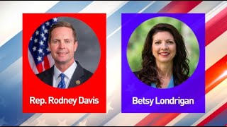 Rep. Rodney Davis and Betsy Dirksen Londrigan Debate
