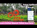 CARA DAFTAR MASUK TEBET ECO PARK ‼️ Banyak Playground Gratis