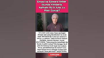 Emosi ke Edward Akbar, Ibunda Kimberly: Nafkahi Rp 6 Juta, Lu Pikir Cukup? #kimberly