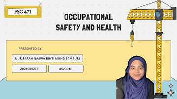 FSG471: HIRARC (INDIVIDUAL PRESENTATION)