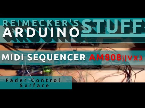 Arduino Midi Sequencer AM808 VX3 - Fader Control Surface Rev. 1