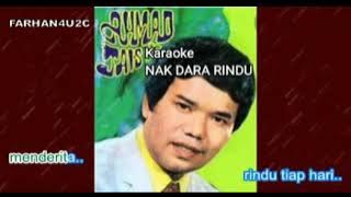 NAK DARA RINDU AHMAD JAIS TANPA VOKAL