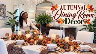 🍂AUTUMN DINING ROOM DECORATE WITH ME | Elegant Decorating Ideas🍁
