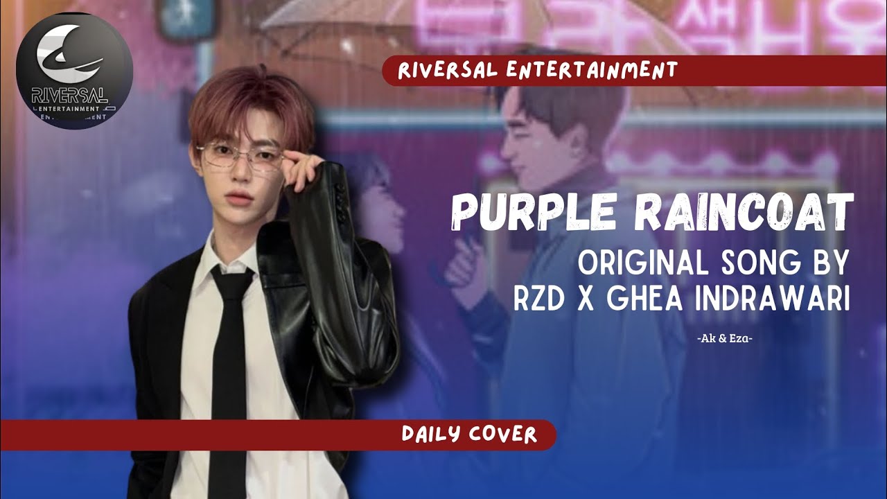 DAILY COVER - PURPLE RAINCOAT (RZD X GHEA INDRAWARI)
