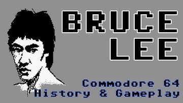 Bruce Lee - History and Gameplay on the Commodore 64 - Retro Action/Platformer from 1984